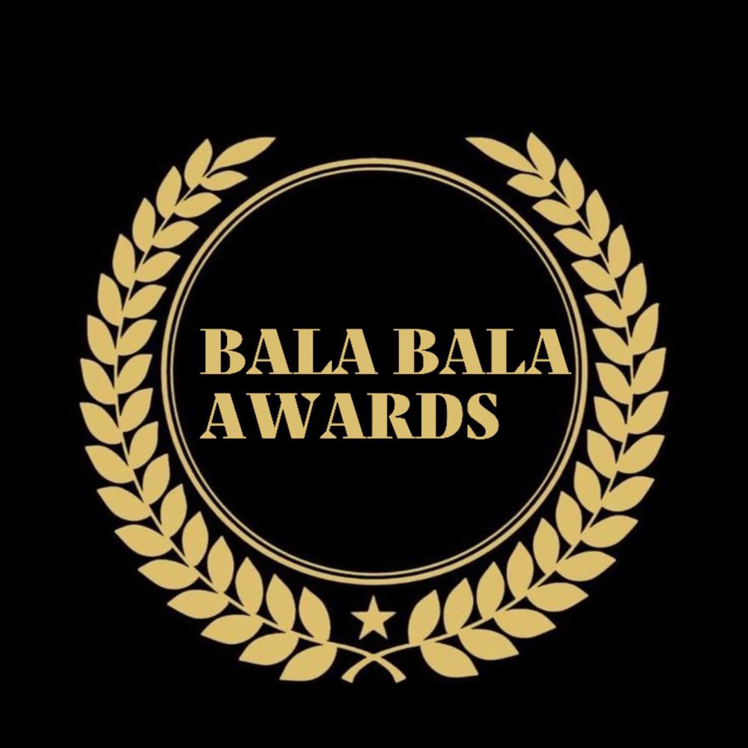 BALA BALA AWARDS